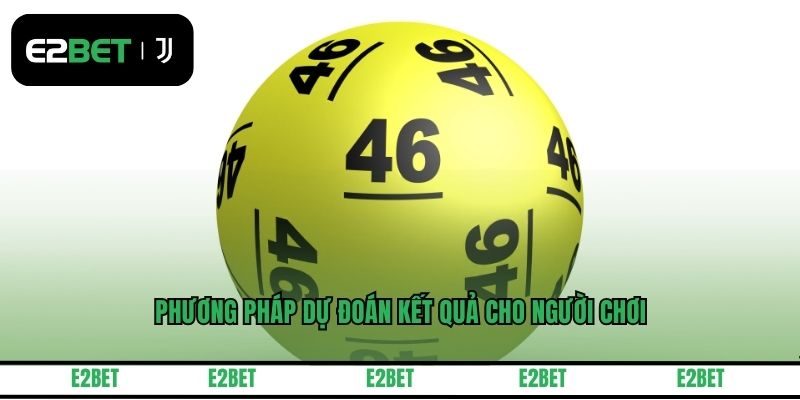 Phương pháp dự đoán kết quả cho người chơi