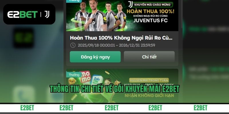 Thông tin chi tiết về gói khuyến mãi E2BET