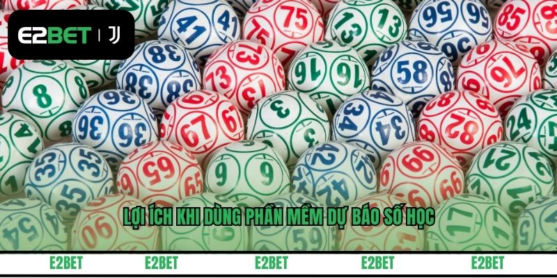 Lợi ích khi dùng phần mềm dự báo số học
