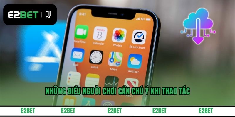 Những điều người chơi cần chú ý khi thao tác